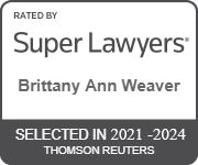 Rated by Super Lawyers | Brittany Ann Weaver | Selected in 2021 - 2024 Thomson Reuters